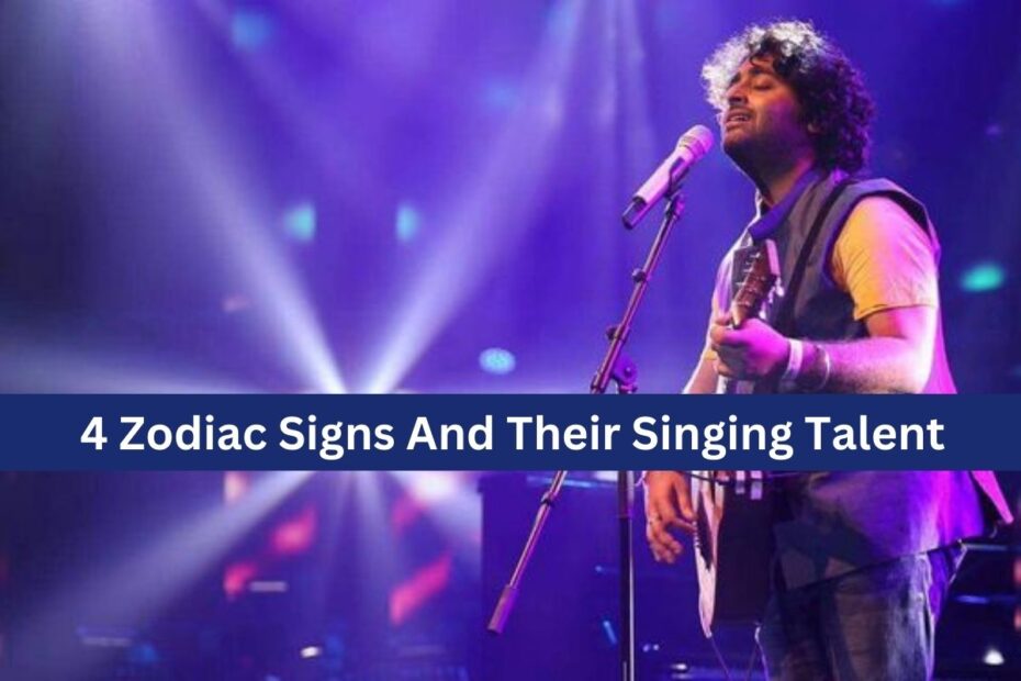 4 Zodiac Signs And Their Singing Talent