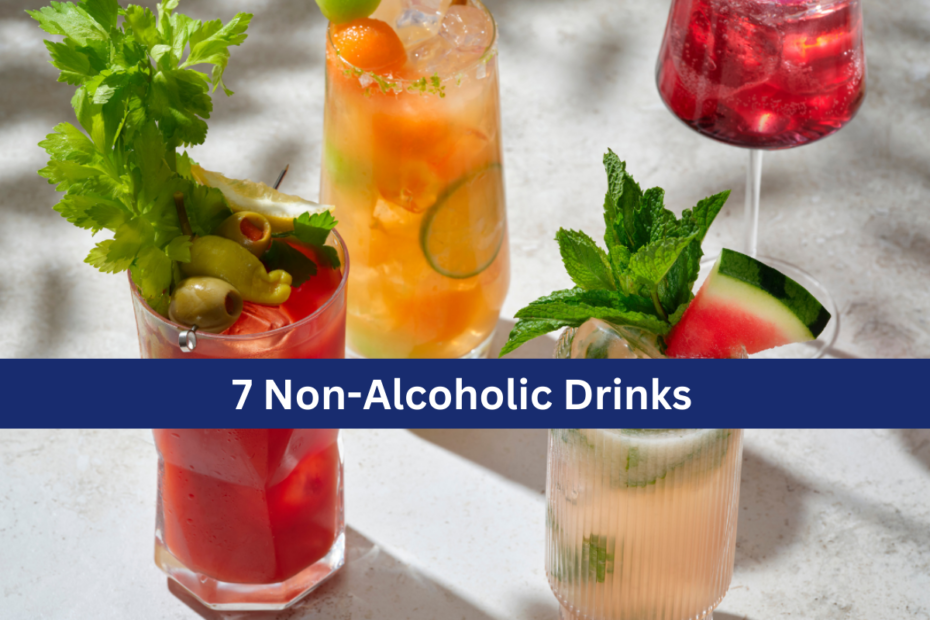 7 Non-Alcoholic Drinks