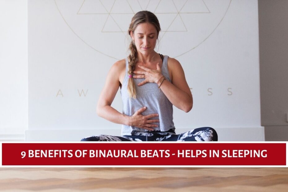 9 Benefits of Binaural Beats - Helps in Sleeping