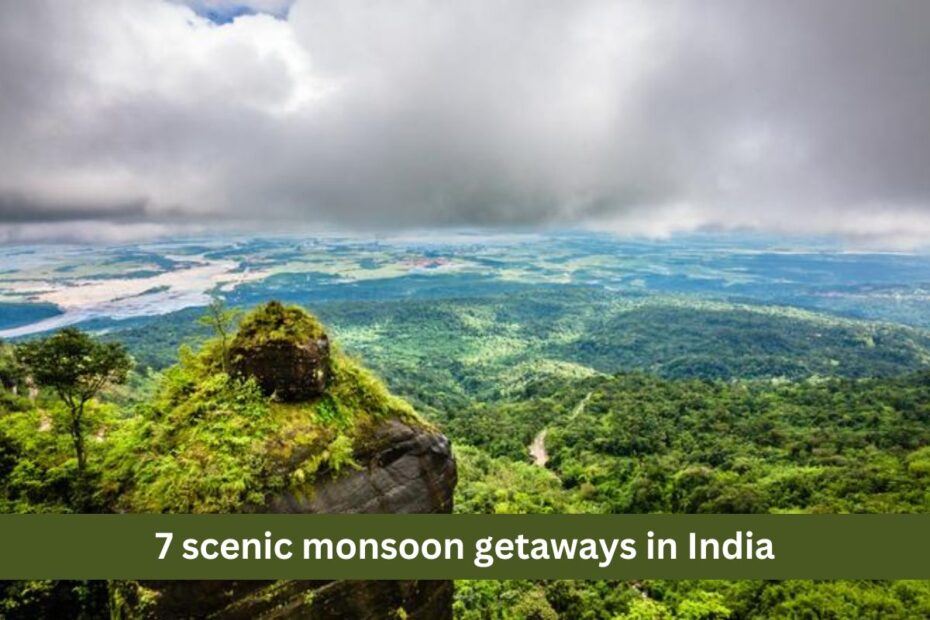 7 scenic monsoon getaways in India