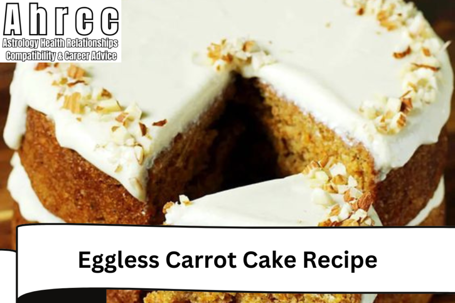 Eggless Carrot Cake Recipe