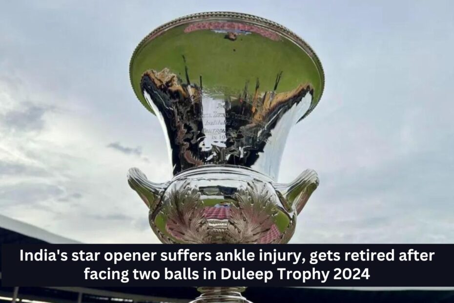 India's star opener suffers ankle injury, gets retired after facing two balls in Duleep Trophy 2024