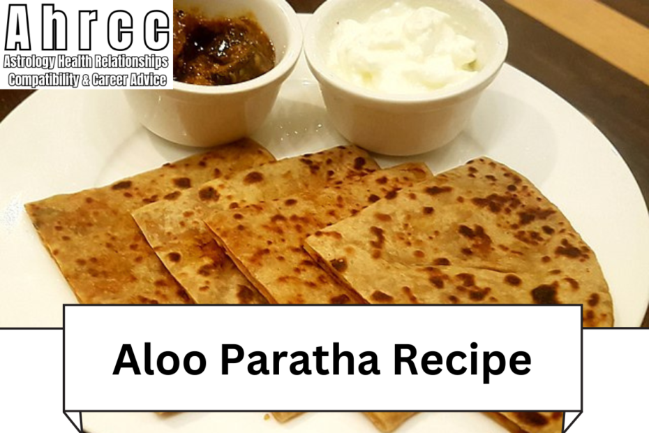 Aloo Paratha Recipe