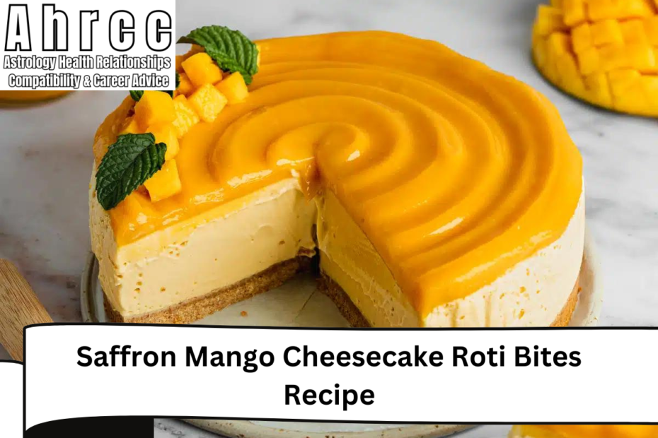 Saffron Mango Cheesecake Roti Bites Recipe